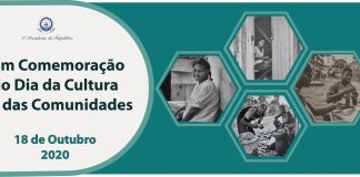 Presidência da República comemora o Dia da Cultura e Das Comunidades – 18 de…